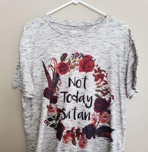 Not today Satan tshirt